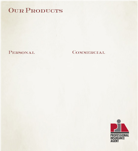 Insurance Products, personal and commercial